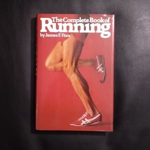 The Complete Book of Running by James F. F…
